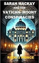 Sarah Mackay and the Vatican–Moony Conspiracies
